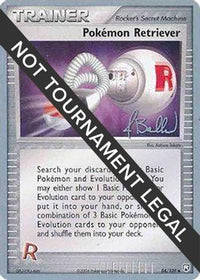 Pokemon Retriever - 2006 (Jimmy Ballard) 084  World Championship Decks - Uncommon