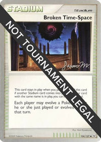 Broken Time-Space - 2009 (Jason Martinez) 104  World Championship Decks - Uncommon