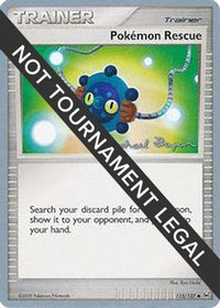 Pokemon Rescue - 2010 (Mychael Bryan) 115  World Championship Decks - Uncommon
