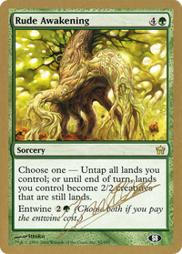 Rude Awakening (Julien Nuijten) (SB) [World Championship Decks 2004]