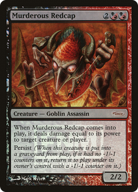Murderous Redcap [Friday Night Magic 2009]