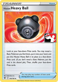 Hisuian Heavy Ball 146  Prize Pack Series Cards - Uncommon