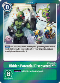 Hidden Potential Discovered! [BT3-103] [Resurgence Booster]