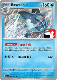 Baxcalibur 060  Prize Pack Series Cards - Rare