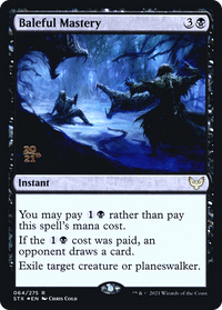 Baleful Mastery [Strixhaven: School of Mages Prerelease Promos]