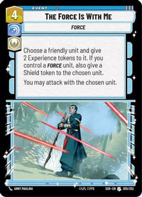 The Force is With Me (055/252) - Spark of Rebellion