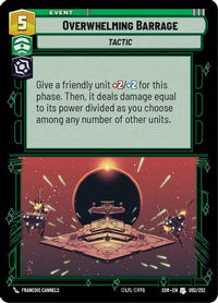 Overwhelming Barrage (092/252) - Spark of Rebellion