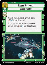 Rebel Assault (103/252) - Spark of Rebellion