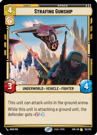 Strafing Gunship (212/252) - Spark of Rebellion