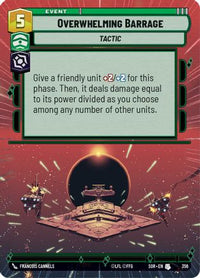 Overwhelming Barrage (Hyperspace) (356) - Spark of Rebellion