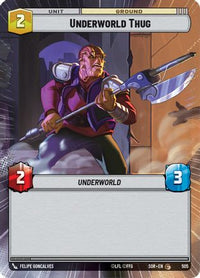 Underworld Thug (Hyperspace) (505) - Spark of Rebellion