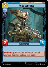 Pyke Sentinel (029/262) - Shadows of the Galaxy Foil