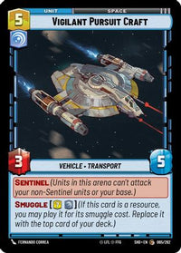 Vigilant Pursuit Craft (065/262) - Shadows of the Galaxy
