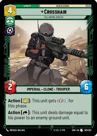 Crosshair - Following Orders (087/262) - Shadows of the Galaxy Foil