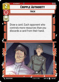 Cripple Authority (156/262) - Shadows of the Galaxy Foil