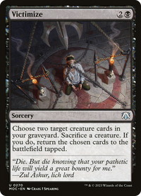 Victimize [March of the Machine Commander]