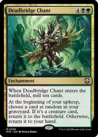 Deadbridge Chant (Ripple Foil) -  Foil (M3C-258) - Modern Horizons 3 Commander