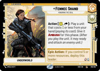 Fennec Shand - Honoring the Deal (016/262) - Shadows of the Galaxy