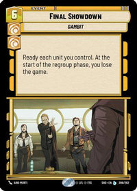 Final Showdown (208/262) - Shadows of the Galaxy Foil