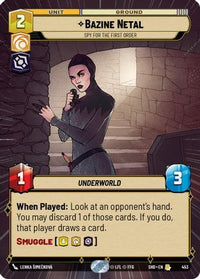 Bazine Netal - Spy for the First Order (Hyperspace) (453) - Shadows of the Galaxy Foil