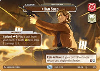 Han Solo - Worth the Risk (Showcase) (275) - Shadows of the Galaxy Foil