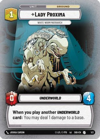 Lady Proxima - White Worm Matriarch (1/2) - Organized Play Promos