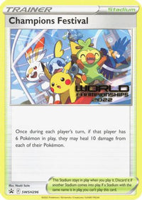 Champions Festival (World Championships 2022) (SWSH296) [SWSH Sword & Shield Promo Cards] - Promo