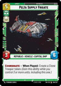 Pelta Supply Frigate (095/257) - Twilight of the Republic Foil