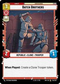 Batch Brothers (144/257) - Twilight of the Republic Foil