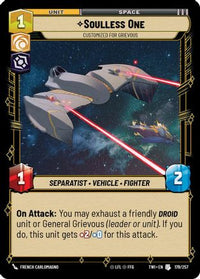 Soulless One - Customized for Grievous (179/257) - Twilight of the Republic Foil