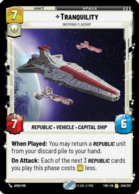 Tranquility - Inspiring Flagship (246/257) - Twilight of the Republic