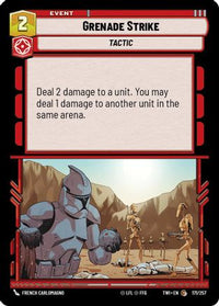Grenade Strike (171/257) - Twilight of the Republic Foil