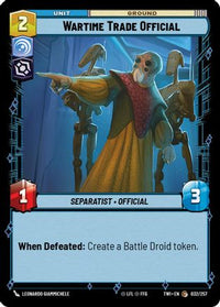 Wartime Trade Official (032/257) - Twilight of the Republic Foil