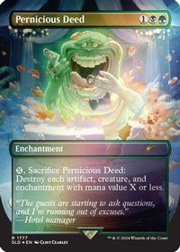 Pernicious Deed (Rainbow Foil) (SLD-1777) - Secret Lair Drop Series Foil