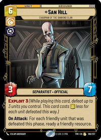San Hill - Chairman of the Banking Clan (186/257) - Twilight of the Republic Foil