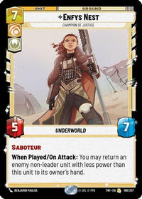 Enfys Nest - Champion of Justice (198/257) - Twilight of the Republic Foil