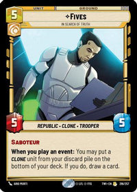 Fives - In Search of Truth (216/257) - Twilight of the Republic Foil