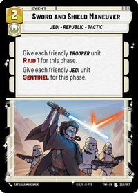 Sword and Shield Maneuver (250/257) - Twilight of the Republic Foil
