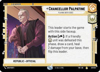 Chancellor Palpatine - Playing Both Sides (017/257) - Twilight of the Republic