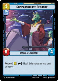 Compassionate Senator (056/257) - Twilight of the Republic