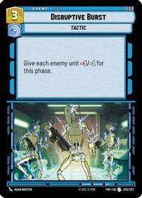 Disruptive Burst (075/257) - Twilight of the Republic