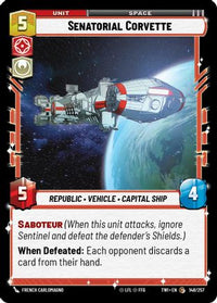 Senatorial Corvette (148/257) - Twilight of the Republic Foil