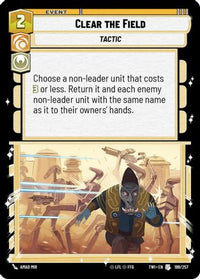Clear the Field (199/257) - Twilight of the Republic Foil