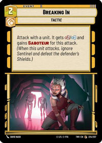 Breaking In (224/257) - Twilight of the Republic Foil
