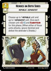 Heroes on Both Sides (249/257) - Twilight of the Republic Foil