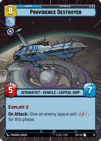 Providence Destroyer (Hyperspace) (311) - Twilight of the Republic Foil