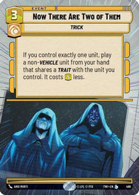 Now There Are Two of Them (Hyperspace) (490) - Twilight of the Republic Foil