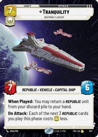 Tranquility - Inspiring Flagship (Hyperspace) (507) - Twilight of the Republic Foil