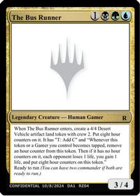 The Bus Runner -  (UNK-) - Un-Known Event Playtest Cards