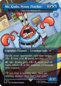 Charix, the Raging Isle (SLD-1927) - Secret Lair Drop / Mr. Krabs, Penny Pincher (Borderless)
